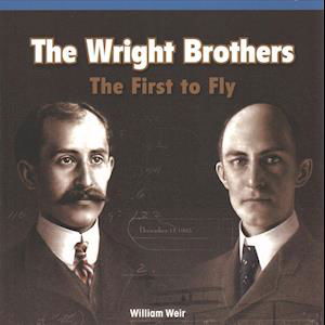 Cover for William Weir · The Wright Brothers: The First to Fly (Pocketbok) (2012)