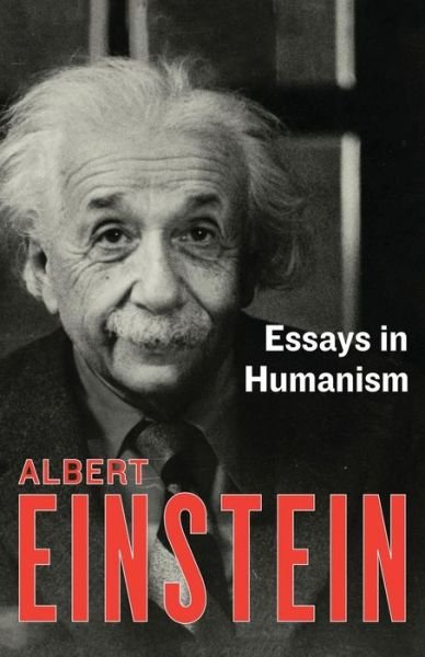 Cover for Albert Einstein · Essays in Humanism (Paperback Bog) (2015)