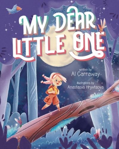 Cover for Cedar Fort · My Dear Little One (Innbunden bok) (2022)