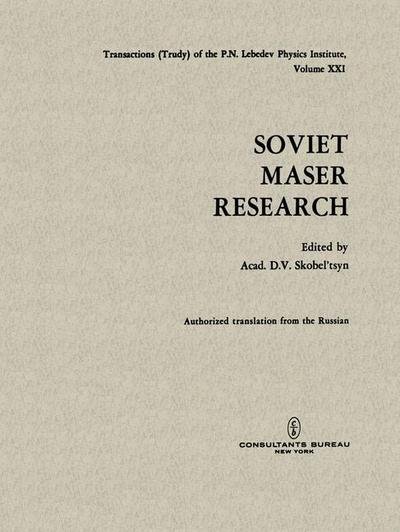 Cover for D V Skobel Tsyn · Soviet Maser Research - The Lebedev Physics Institute Series (Paperback Book) [1964 edition] (2012)