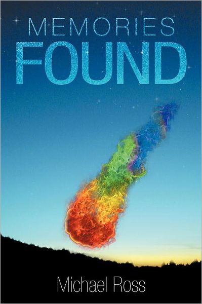 Cover for Michael Ross · Memories Found (Paperback Book) (2012)