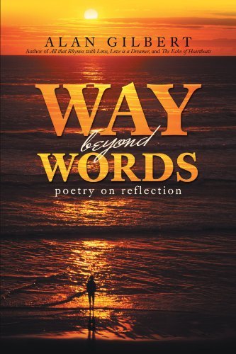 Cover for Alan Gilbert · Way Beyond Words: Poetry on Reflection (Taschenbuch) (2012)