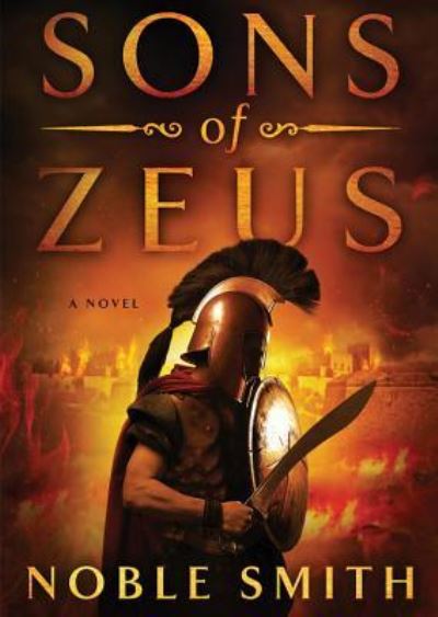 Cover for Noble Smith · Sons of Zeus (DIV) (2013)