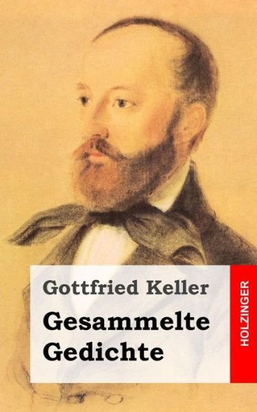 Cover for Gottfried Keller · Gesammelte Gedichte (Paperback Book) (2013)