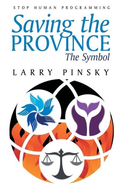 Cover for Larry Pinsky · Saving the Province: the Symbol (Paperback Book) (2015)