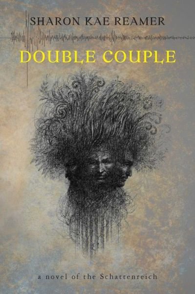 Cover for Sharon Kae Reamer · Double Couple: Book 3 of the Schattenreich (Volume 3) (Taschenbuch) (2013)