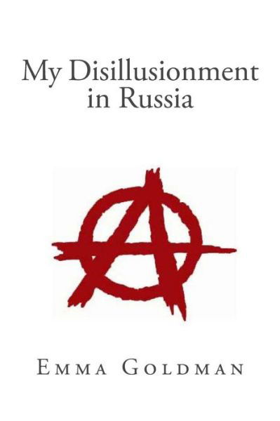 Cover for Emma Goldman · My Disillusionment in Russia (Taschenbuch) (2014)