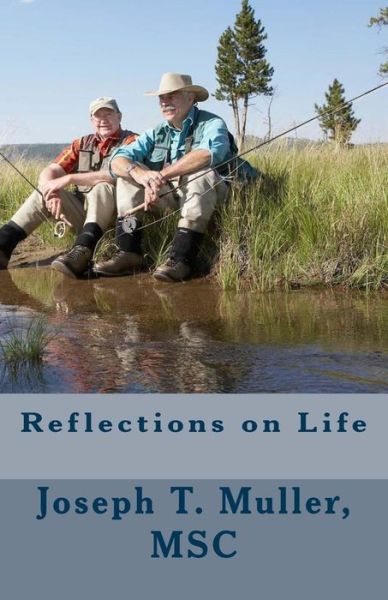 Cover for Rev Joseph T Muller Msc · Reflections on Life (Paperback Book) (2014)