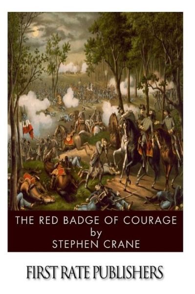 The Red Badge of Courage - Stephen Crane - Books - Createspace - 9781496184634 - March 9, 2014