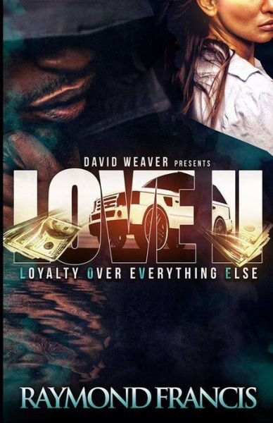 Cover for Raymond Francis · Loyalty over Everything else 2 (Pocketbok) (2014)