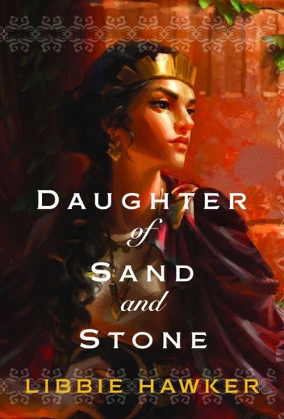 Cover for Libbie Hawker · Daughter of Sand and Stone (Paperback Book) (2015)