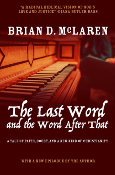 Cover for Brian D. Mclaren · The Last Word and the Word after That (Pocketbok) (2019)