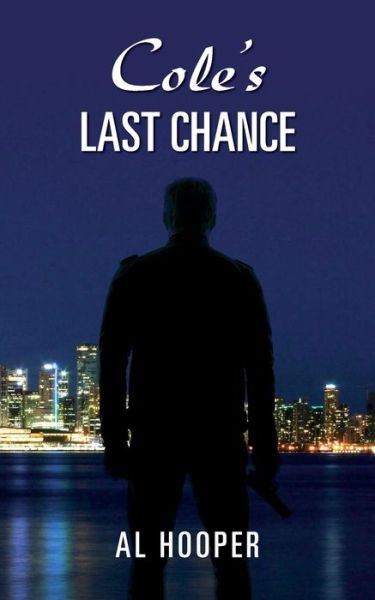 Cover for Al Hooper · Cole's Last Chance (Paperback Bog) (2015)