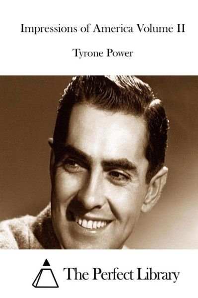 Cover for Power, Tyrone, Jr · Impressions of America Volume II (Paperback Bog) (2015)