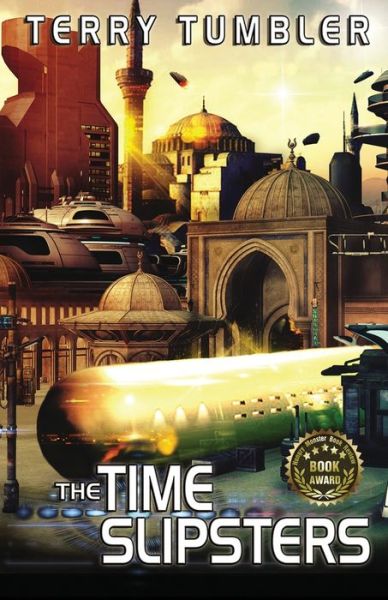 Cover for Terry Tumbler · The Time Slipsters (Paperback Book) (2015)