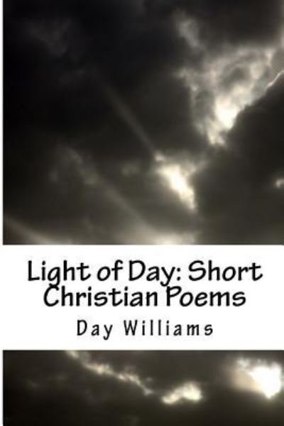 Cover for Day Williams · Light of Day (Paperback Bog) (2015)
