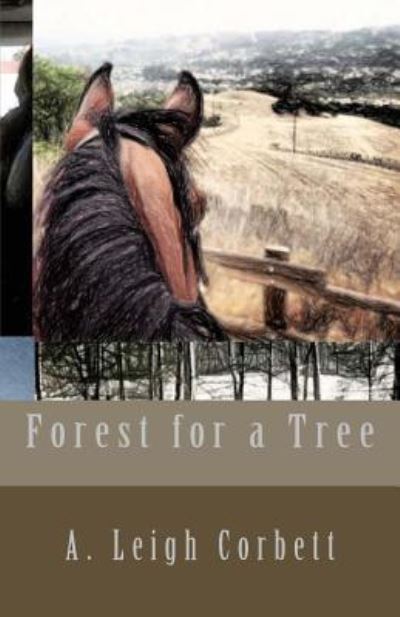 Cover for A Leigh Corbett · Forest for a Tree (Paperback Book) (2015)