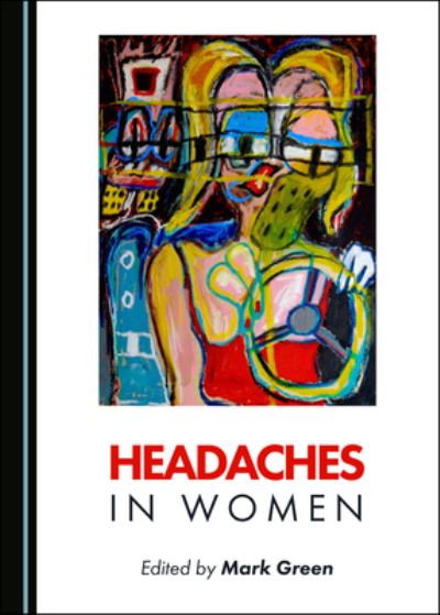 Cover for Mark Green · Headaches in Women (Inbunden Bok) (2019)