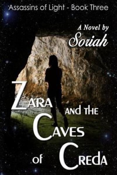 Cover for Soriah · Zara and the Caves of Creda (Paperback Book) (2016)