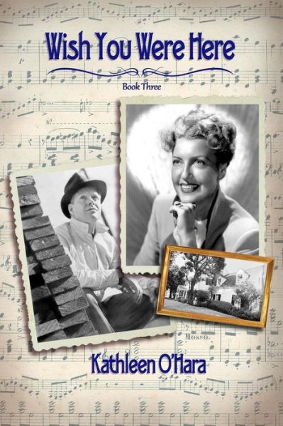 Cover for Kathleen O'Hara · Wish You Were Here (Paperback Book) (2016)
