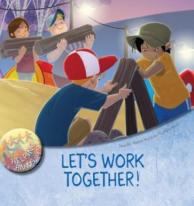 Cover for Jennifer Moore-Mallinos · Let's Work Together! (Taschenbuch) (2018)