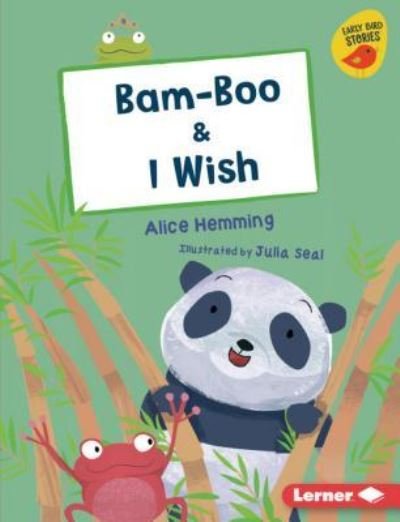 Cover for Alice Hemming · Bam-Boo and I Wish (Book) (2019)