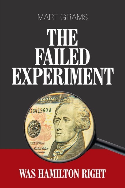 Cover for Mart Grams · The Failed Experiment (Paperback Bog) (2018)