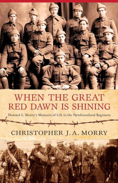 Cover for Christopher Morry · When the Great Red Dawn is Shining (Pocketbok) (2014)