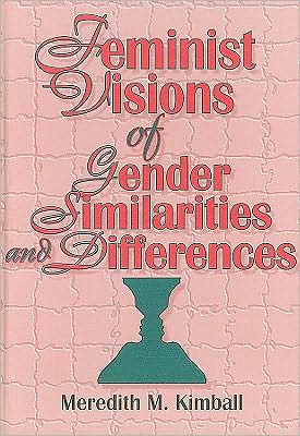 Cover for Cole, Ellen (Alaska-pacific University, Anchorage, AK, USA) · Feminist Visions of Gender Similarities and Differences (Gebundenes Buch) (1995)