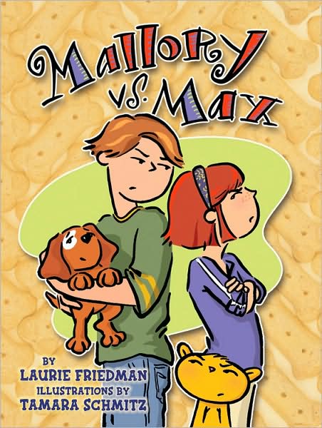 Cover for Laurie B. Friedman · Mallory vs. Max (Paperback Book) (2006)