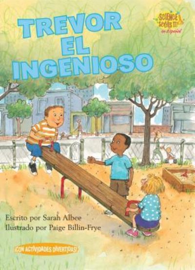 Cover for Sarah Albee · Trevor el Ingenioso (Paperback Book) (2008)