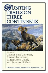 Cover for George Bird Grinnell · Hunting Trails on Three Continents (Hardcover Book) (2001)