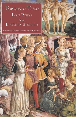 Cover for Torquato Tasso · Love Poems for Lucrezia Bendidio (Italica Press Dual-language Poetry) (Taschenbuch) (2011)