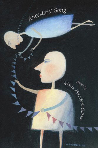 Cover for Maria Mazziotti Gillan · Ancestors' Song (Via Folios) (Paperback Book) (2013)