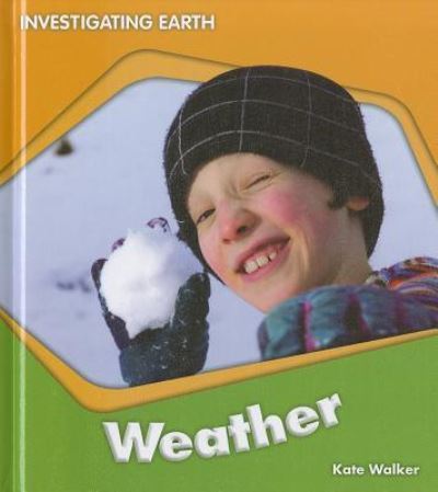 Cover for Kate Walker · Weather (Book) (2012)