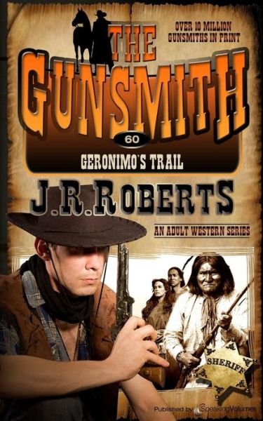 Cover for J.r. Roberts · Geronimo's Trail (The Gunsmith) (Volume 60) (Paperback Bog) (2014)