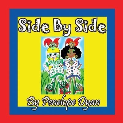 Cover for Penelope Dyan · Side by Side (Paperback Book) (2018)