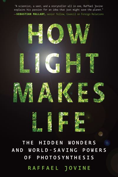 Cover for Raffael Jovine · How Light Makes Life (Book) (2022)