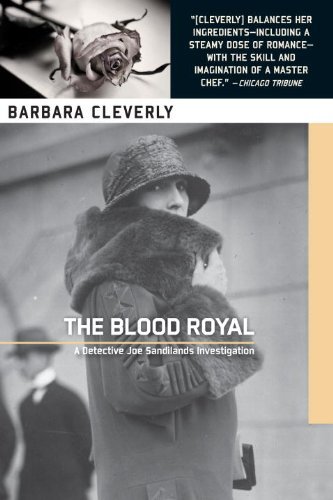 Cover for Barbara Cleverly · The Blood Royal: a Joe Sandilands Murder Mystery (Joe Sandilands Investigations) (Paperback Book) (2012)