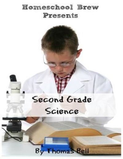 Cover for Thomas Bell · Second Grade Science (Taschenbuch) (2016)