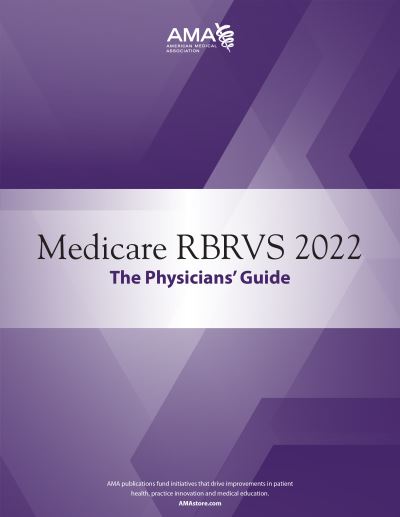 Cover for American Medical Association · Medicare RBRVS 2022: The Physicians' Guide (Paperback Book) (2022)