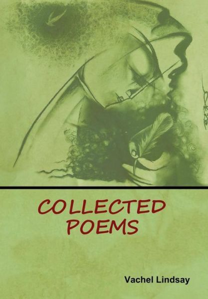 Cover for Vachel Lindsay · Collected Poems (Hardcover Book) (2019)