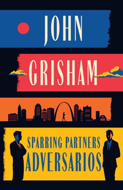 Cover for John Grisham · Sparring Partners / Adversarios (Buch) (2023)