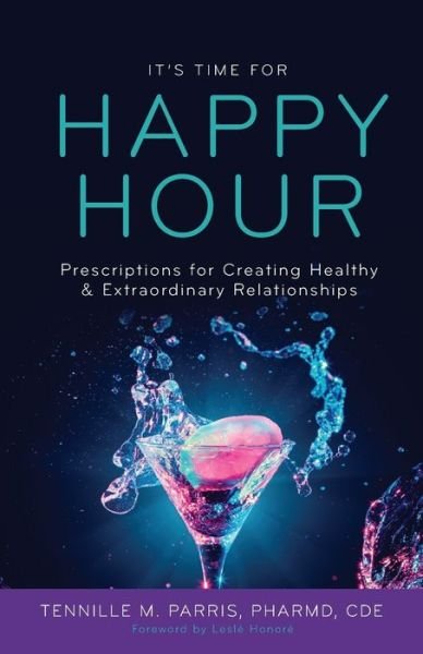 Cover for Dr Tennille Parris · It's Time for Happy Hour! (Paperback Book) (2019)