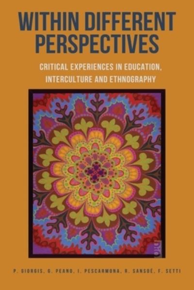Within Different Perspectives - Paola Giorgis - Books - Dio Press Inc - 9781645041634 - October 14, 2021