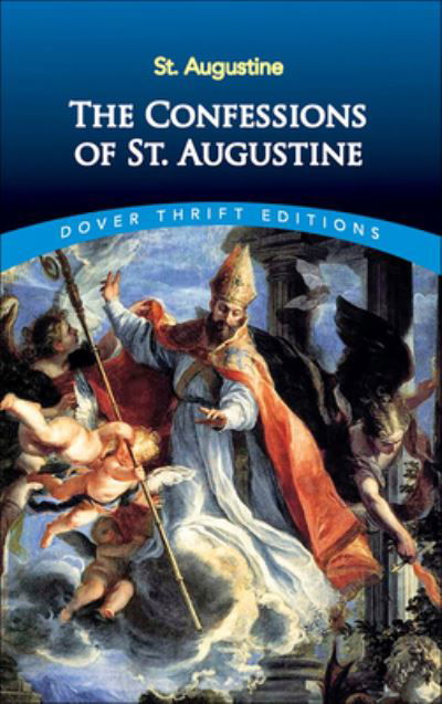 Cover for St Augustine · The Confessions of St. Augustine (Gebundenes Buch) (2019)