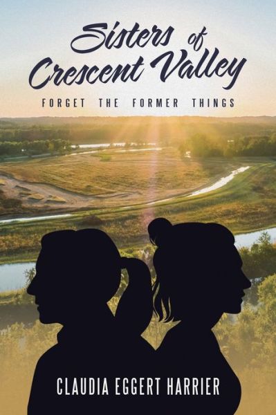 Cover for Claudia Eggert Harrier · Sisters of Crescent Valley (Bog) (2022)