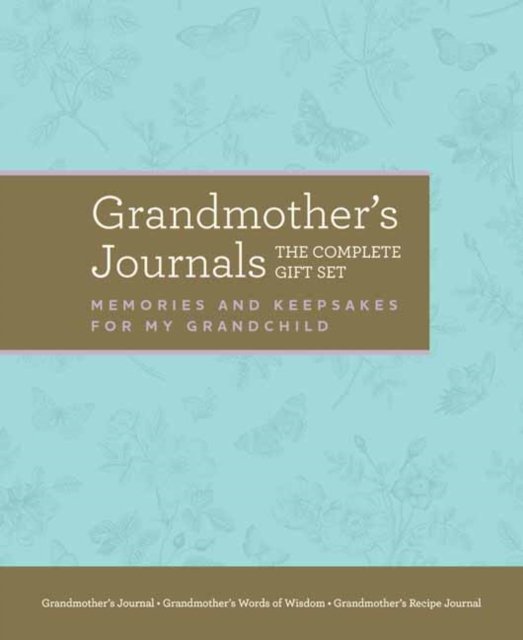 Grandmother's Journals: The Complete Gift Set: Memories & Keepsakes for My Grandchild - WO Lifestyle - Blue Streak - Books - Weldon Owen, Incorporated - 9781681889634 - October 4, 2022