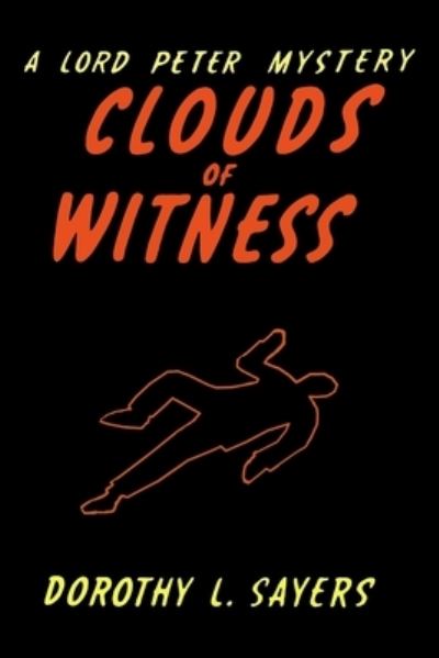 Cover for Dorothy L Sayers · Clouds of Witness (Paperback Book) (2022)