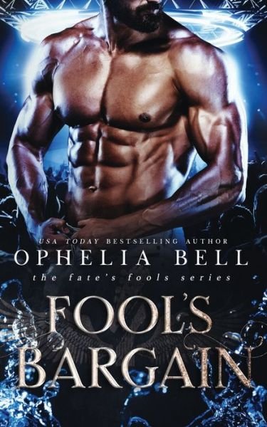Cover for Ophelia Bell · Fool's Bargain (Paperback Book) (2019)